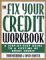 The Fix Your Credit Workbook